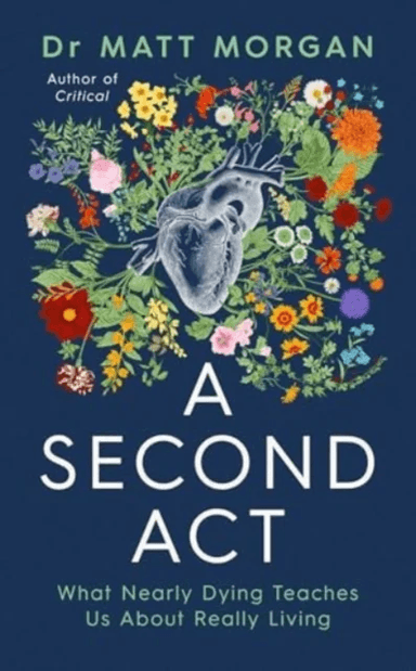 A Second Act av Matthew Morgan