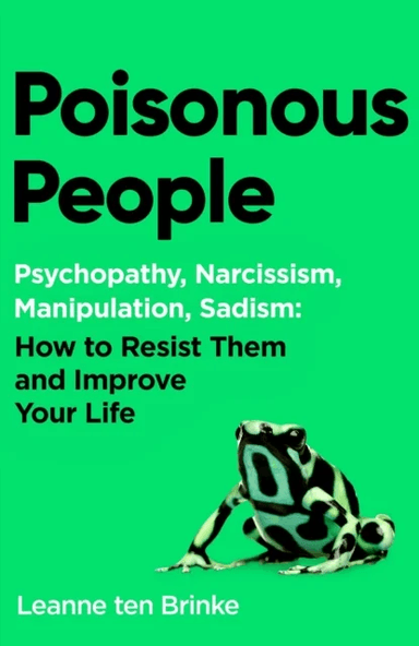 Poisonous People av Leanne ten Brinke