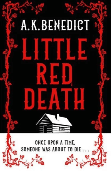 Little Red Death av A. K. Benedict