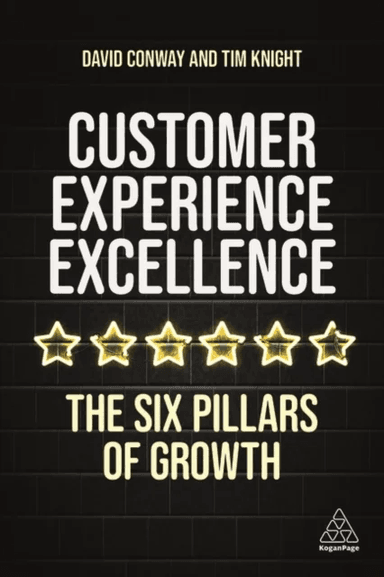 Customer Experience Excellence av Tim Knight, David Conway