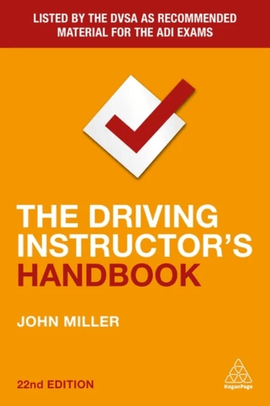 The Driving Instructor's Handbook av John Miller