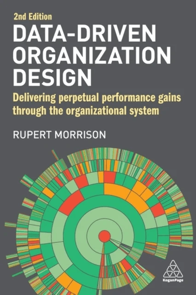 Data-Driven Organization Design av Rupert Morrison