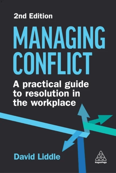 Managing Conflict av David Liddle