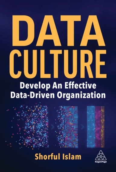Data Culture av Dr Shorful Islam