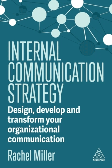 Internal Communication Strategy av Rachel Miller