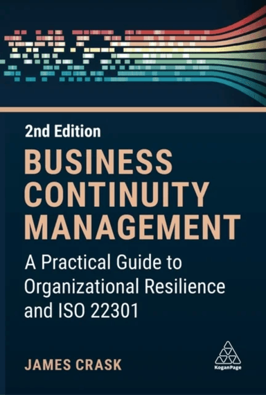 Business Continuity Management av James Crask