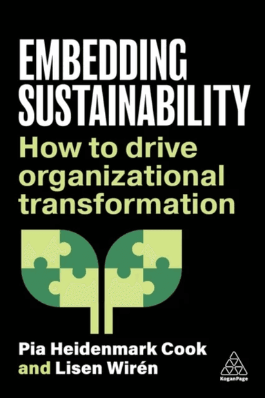 Embedding Sustainability av Pia Heidenmark Cook, Lisen Wiren