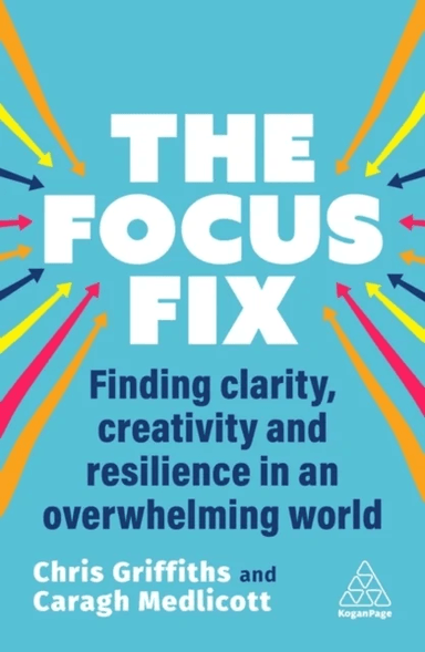 The Focus Fix av Chris Griffiths, Caragh Medlicott