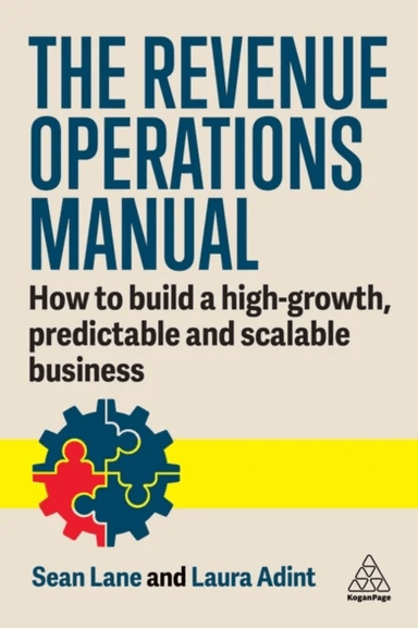 The Revenue Operations Manual av Laura Adint, Sean Lane