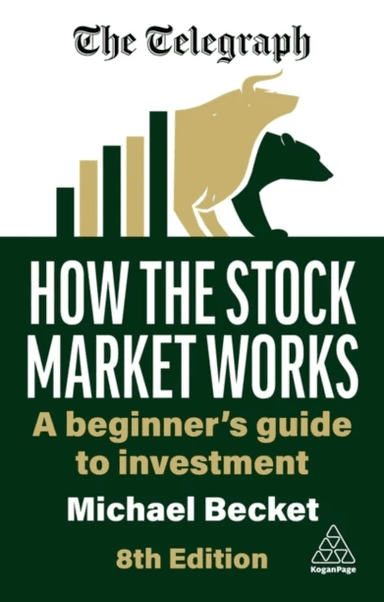 How the Stock Market Works av Michael Becket