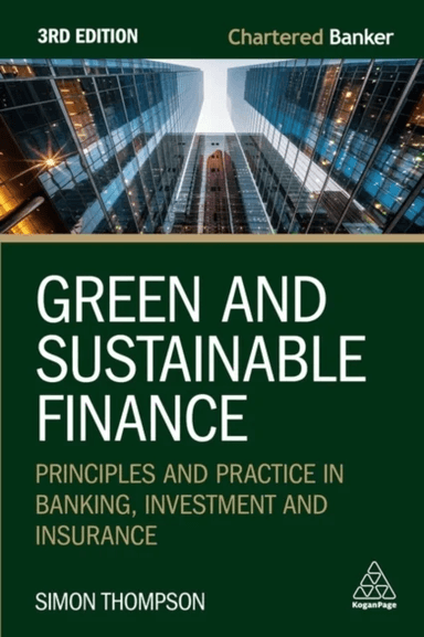 Green and Sustainable Finance av Simon Thompson