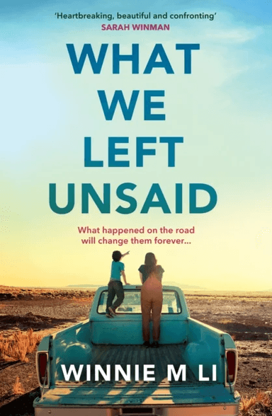 What We Left Unsaid av Winnie M Li