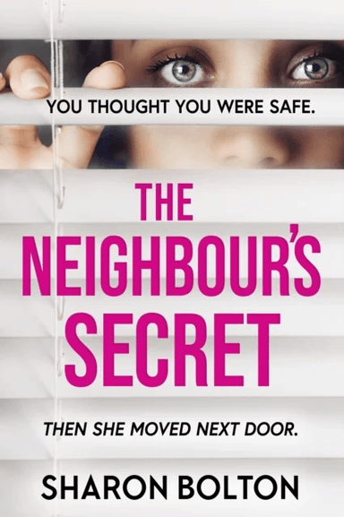 The Neighbour's Secret av Sharon Bolton