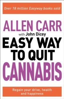 Allen Carr: The Easy Way to Quit Cannabis av Allen Carr, John Dicey