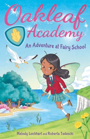 Oakleaf Academy: An Adventure at Fairy School av Melody Lockhart