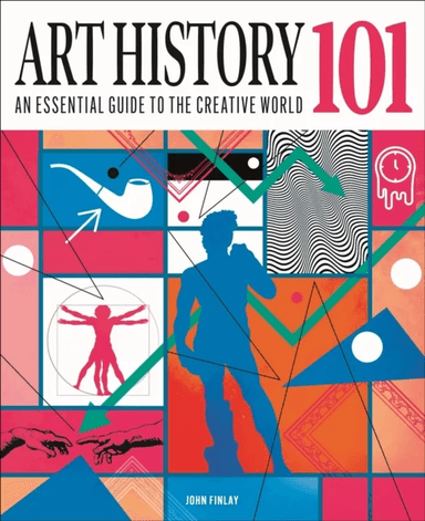 Art History 101 av Dr John (Art Historian) Finlay