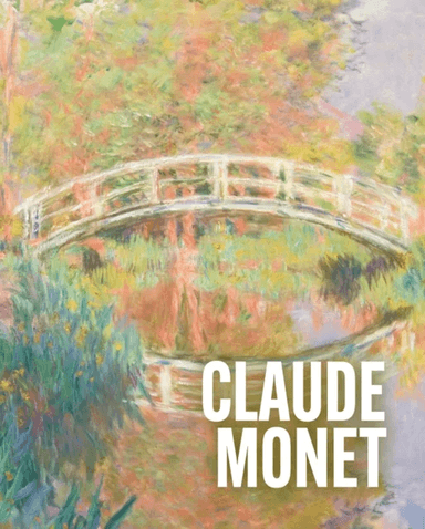 Art Masters: Claude Monet av Ann Sumner
