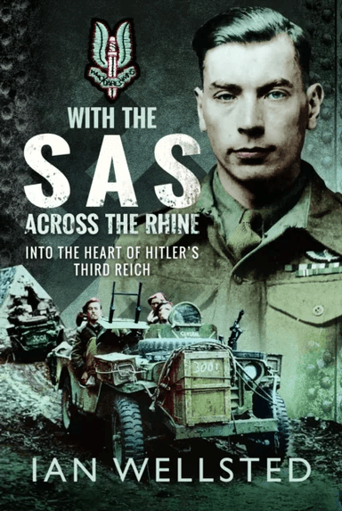 With the SAS - Across the Rhine av Ian Wellsted