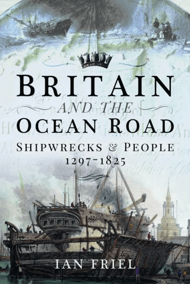 Britain and the Ocean Road av Ian Friel
