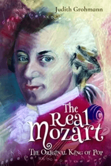 The Real Mozart av Judith Grohmann