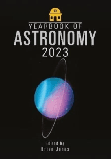 Yearbook of Astronomy 2023 av Brian Jones