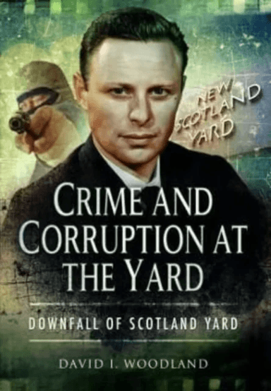 Crime and Corruption at the Yard av Woodland  David
