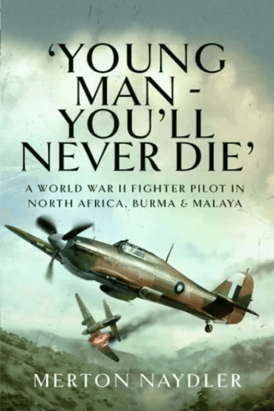 'Young Man - You'll Never Die' av Merton Naydler