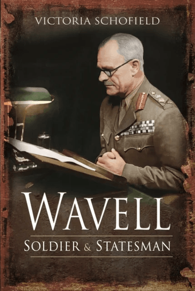 Wavell av Victoria Schofield