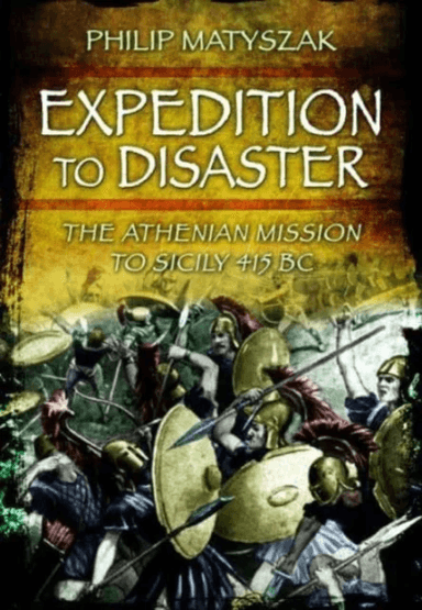 Expedition to Disaster av Philip Matyszak