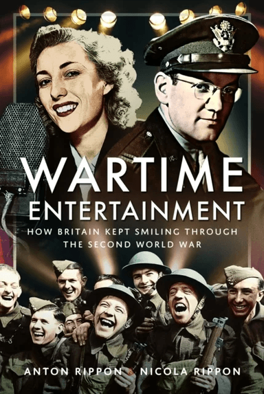 Wartime Entertainment av Anton Rippon, Nicola Rippon