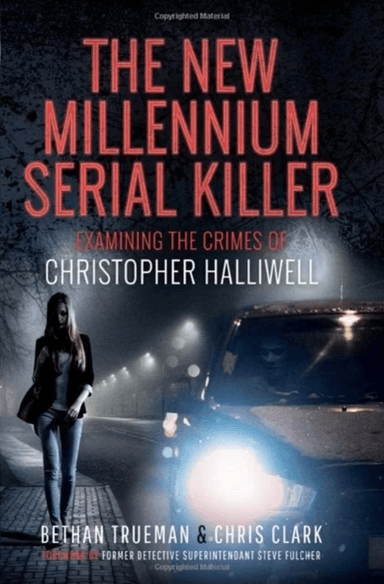 The New Millennium Serial Killer av Bethan Trueman, Chris Clark