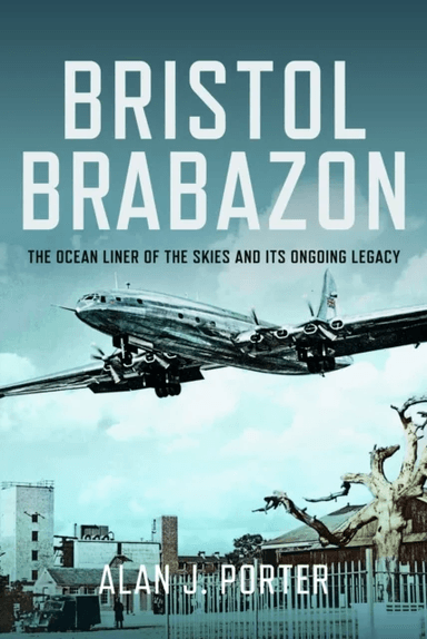 Bristol Brabazon av Alan J Porter