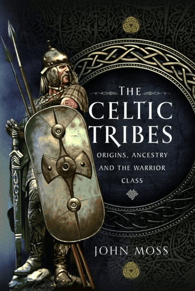 The Celtic Tribes av John Moss
