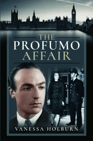 The Profumo Affair av Vanessa Holburn