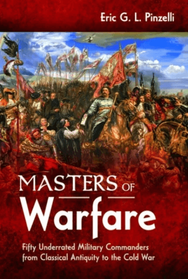 Masters of Warfare av Eric Pinzelli