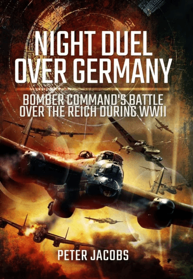 Night Duel Over Germany av Peter Jacobs