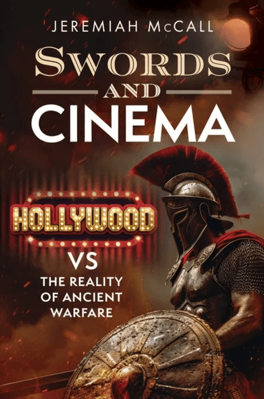 Swords and Cinema av Jeremiah McCall