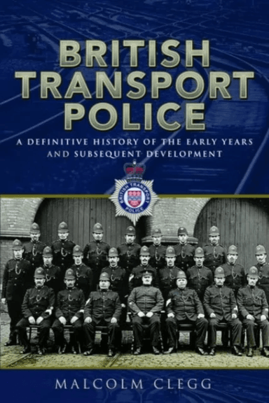 British Transport Police av Malcolm Clegg