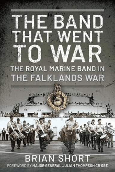 The Band That Went to War av Brian Short