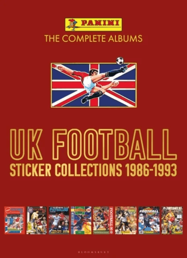 Panini UK Football Sticker Collections 1986-1993 av Panini