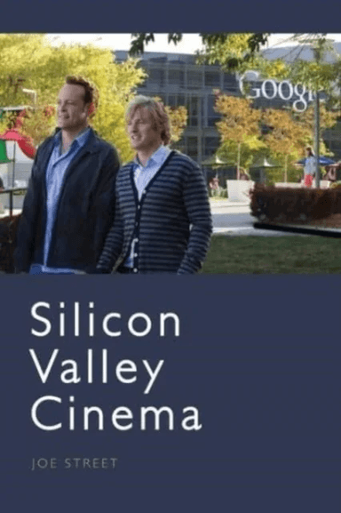 Silicon Valley Cinema av Joe Street
