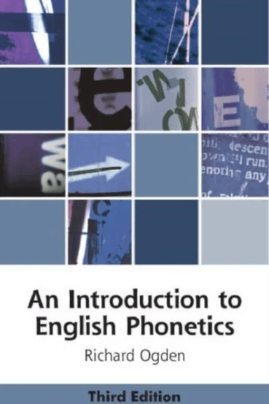 An Introduction to English Phonetics av Richard Ogden