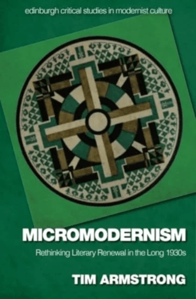 Micromodernism av Tim Armstrong