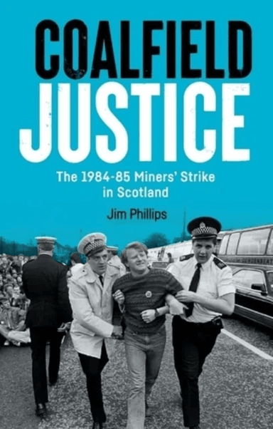 Coalfield Justice av Jim Phillips