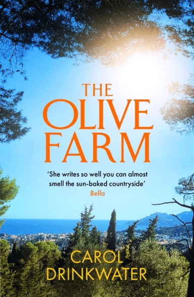 The Olive Farm av Carol Drinkwater