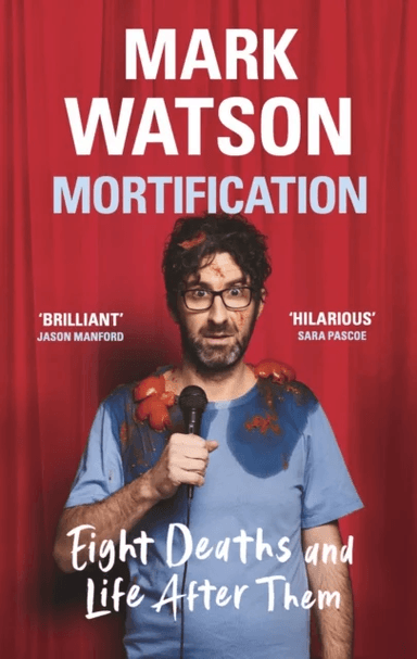 Mortification av Mark Watson