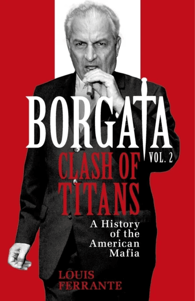 Borgata: Clash of Titans av Louis Ferrante