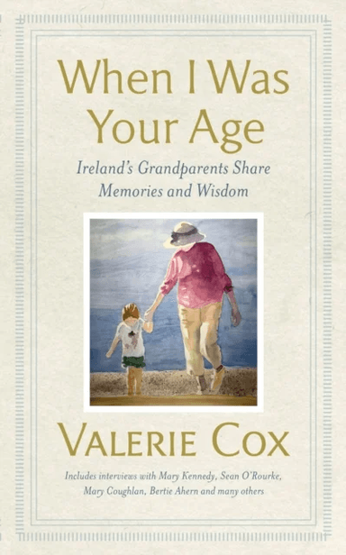 When I Was Your Age av Valerie Cox