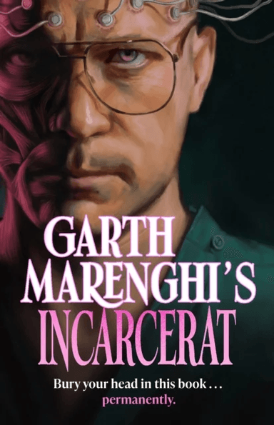 Garth Marenghi's Incarcerat av Anonymous