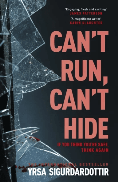 Can't Run, Can't Hide av Yrsa Sigurdardottir